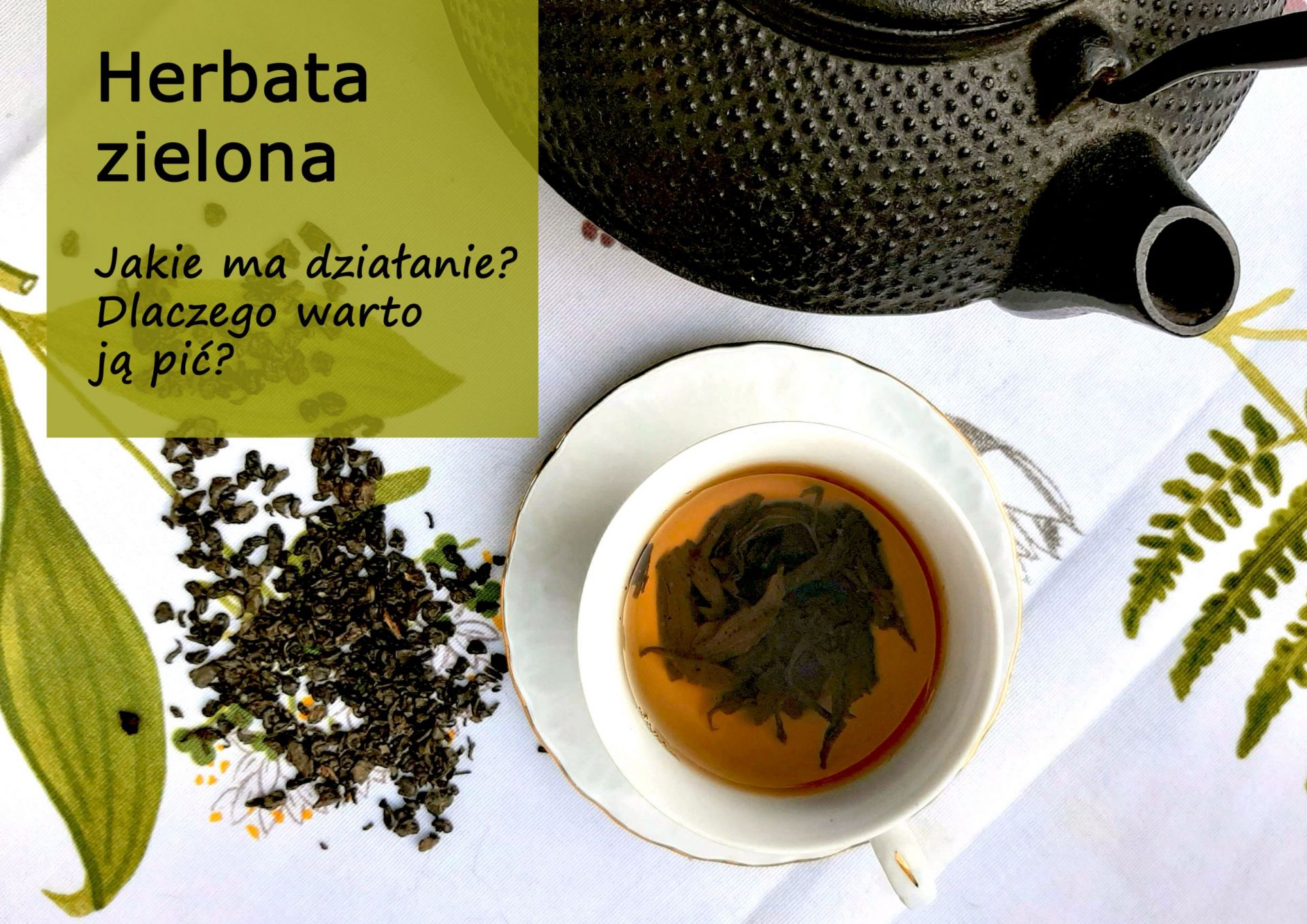 Zielona herbata - dlaczego warto ją pić? - herbata_zielona.jpg