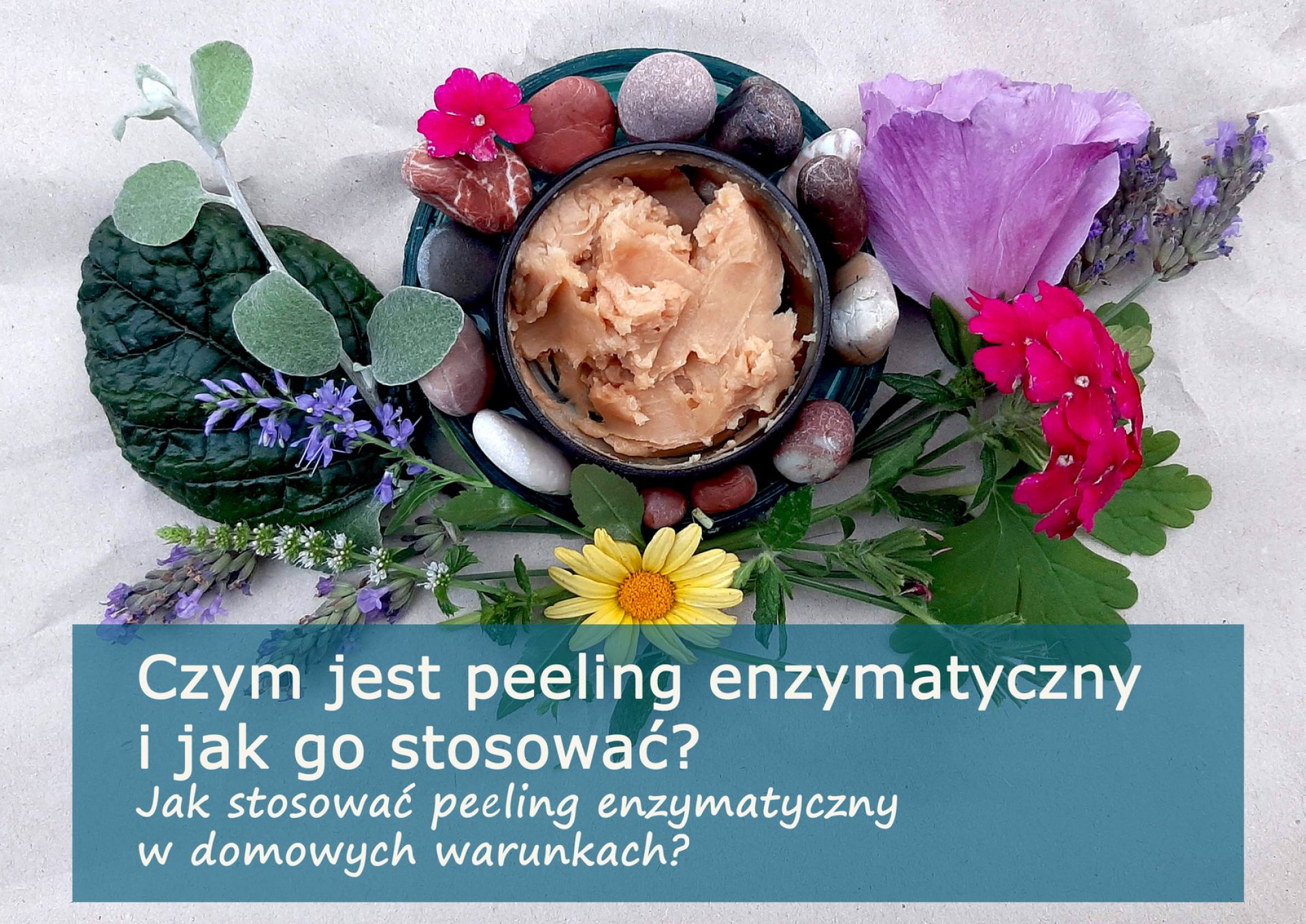 Czym jest peeling enzymatyczny i jak go stosować? - peeling_enzymatyczny_(1).jpg